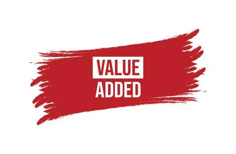 Brush style value added red banner design isolated on white background. Stock Illustration