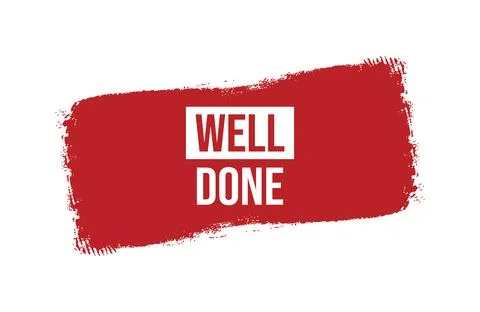 Brush style well done red banner design isolated on white background. Stock Illustration