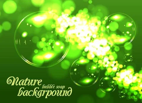 Bubble soap background Bubble soap background. Green nature vector illustr... Stock Photos