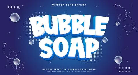 Bubble Soap Clean Liquid Style editable text effect Stock Illustration