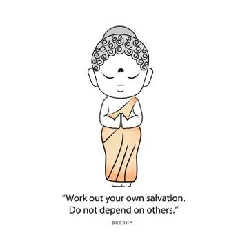 Buddha standing in a prayer with a message for all. "Work out on your own salvat Stock Illustration
