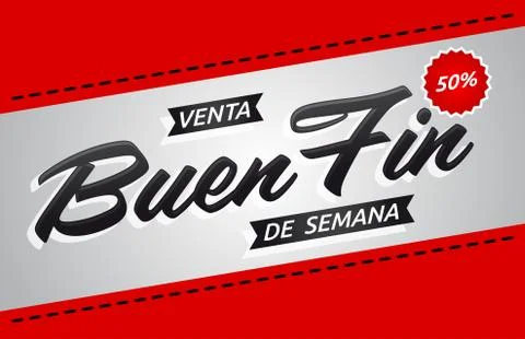 Buen Fin de semana Venta, Good Weekend Sale spanish text. Stock Illustration