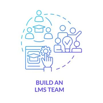Build LMS team blue gradient concept icon Stock Illustration