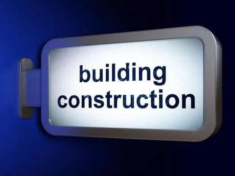 Building construction concept: Building Construction on billboard background Ilustración de archivo