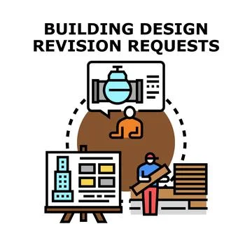 Building design revision requests concept illustrating process Stock Illustration