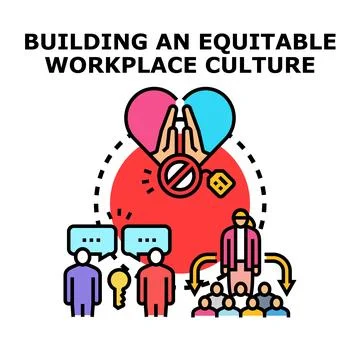 Building an equitable workplace culture vector concept Stock Illustration