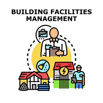 Building facilities management process overseeing property maintenance Stock Illustration