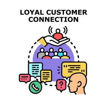 Building loyal customer connections through communication and support Stock Illustration