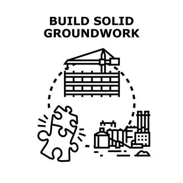 Building solid groundwork for foundation and development process Stock Illustration