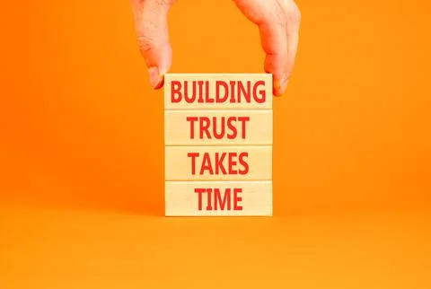 Building trust takes time words symbol. Concept words Building trust takes .. Stock Photos