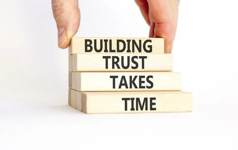 Building trust takes time words symbol. Concept words Building trust takes .. Stock Photos