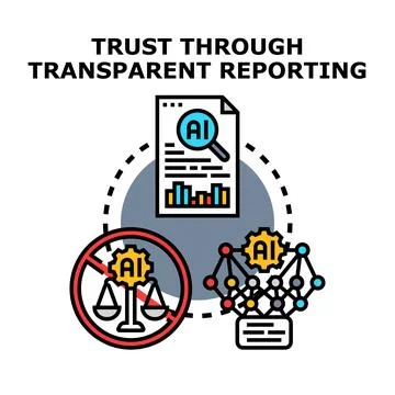 Building trust through artificial intelligence transparency reporting Stock Illustration