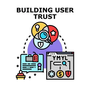 Building user trust for expertise authority and trustworthiness Ilustración de archivo