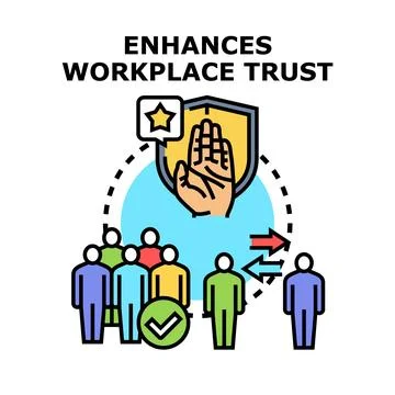 Building workplace trust creating safe collaborative environment Stock Illustration