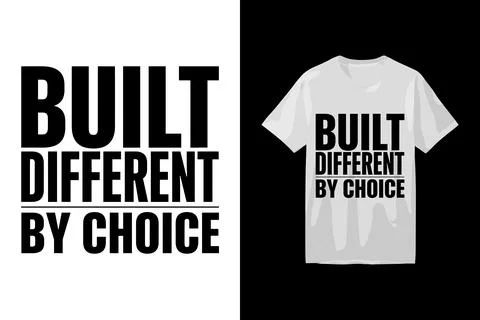 Built different by choice motivational typography t-shirt featuring bold bl.. 스톡 일러스트