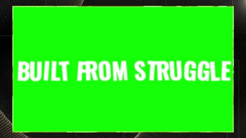Built from struggle text on green screen. Motivational quote for video editing Stock Footage 340942238
