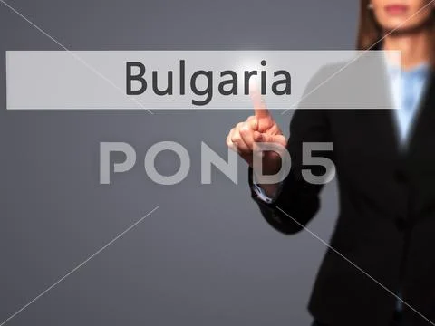 Bulgaria - Businesswoman pressing modern buttons on a virtual s Stock Photos