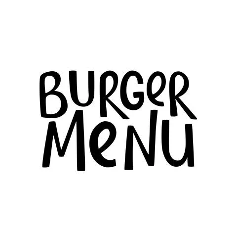 Burger menu handwritten sign for fast food restaurant. Vector stock illustration Stock Illustration