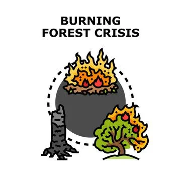 Burning forest crisis environmental problems global warming concept Stock Illustration