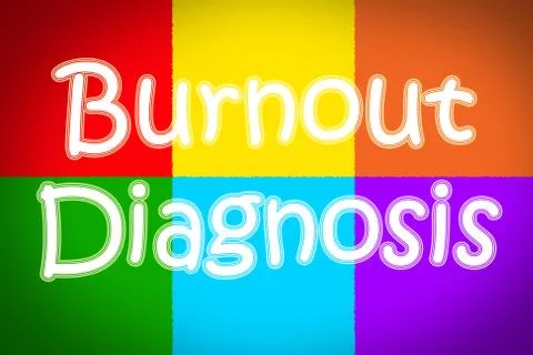 Burnout diagnosis concept Stock Illustration