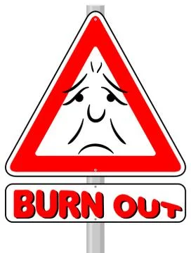 Burnout warning sign Stock Illustration