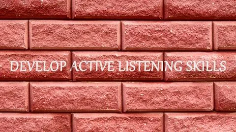 Business and Develop active listening skills concept. DEVELOP ACTIVE LISTENIN Stock Photos