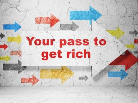 Business concept: arrow with Your Pass to Get Rich on grunge wall background Ilustración de archivo