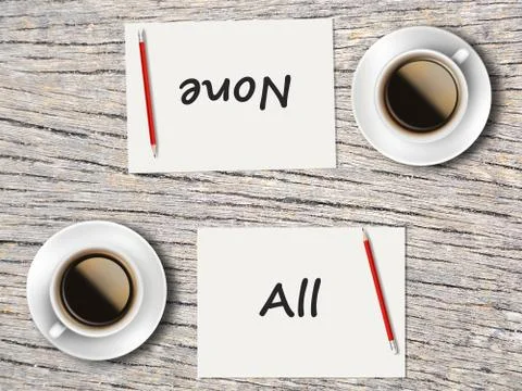 Business Concept : Comparison between all and none Foto stock