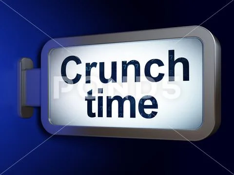 Business concept: Crunch Time on billboard background Stock Illustration