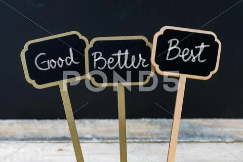 Business message Good, Better, Best Stock Photos