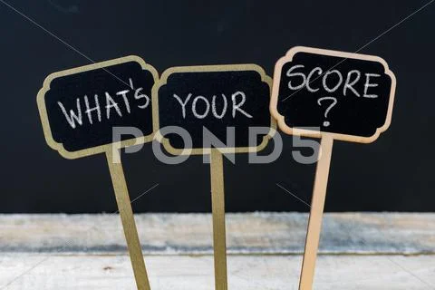 Business message WHAT IS YOUR SCORE ? Stock Photos