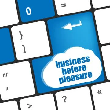 Business before pleasure button on computer keyboard key Illustrazione stock