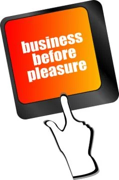 Business before pleasure button on computer keyboard key Stock Illustration