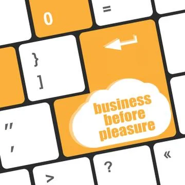 Business before pleasure button on computer keyboard key Stock Illustration