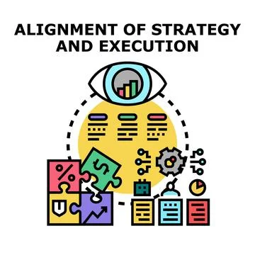 Business strategy alignment and execution process concept Stock Illustration