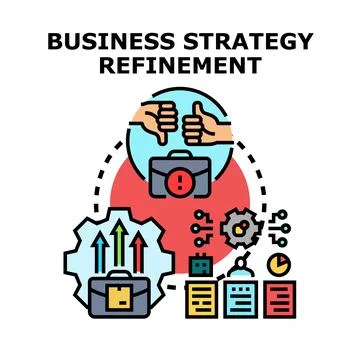 Business strategy refinement evaluation and optimization process Stock Illustration
