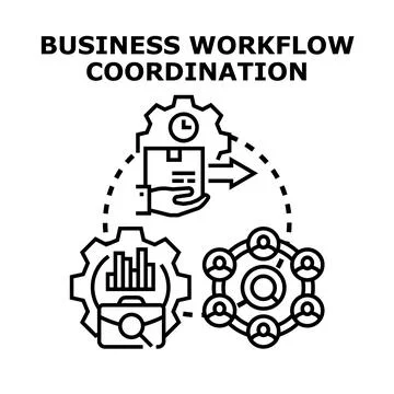 Business workflow coordination managing teamwork and processes Stock Illustration