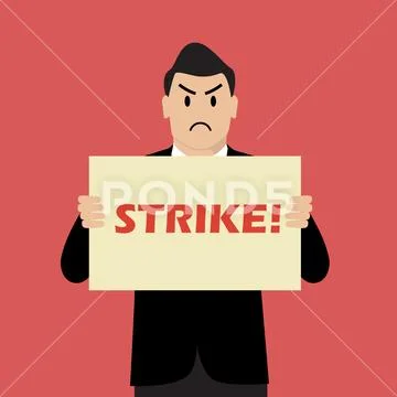 Businessman holding strike banner Stock Illustration