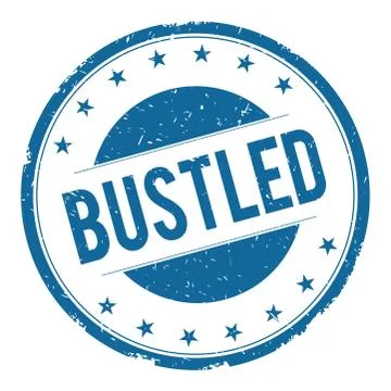 BUSTLED stamp sign Stock Illustration