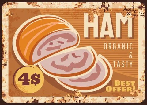 Butchery ham meat vector rusty metal plate Stock Illustration