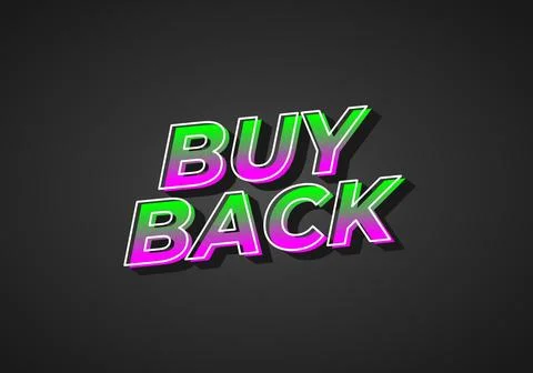 Buy back. Text effect in 3D look with eye catching colors Stock Illustration