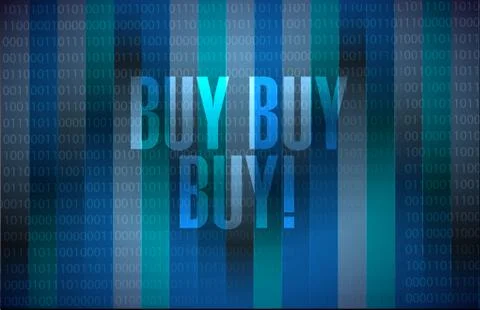 Buy buy buy binary background sign concept Stock Illustration