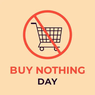 Buy Nothing Day poster. Vector illustration Stock Illustration