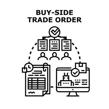 Buy side trade order processing concept illustration Stock Illustration