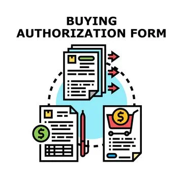 Buying authorization form document processing concept Stock Illustration