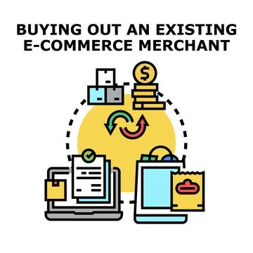 Buying out existing e commerce merchant business concept Stock Illustration