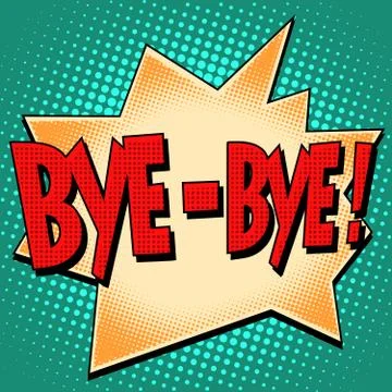 Bye-bye comic bubble retro text Stock Illustration