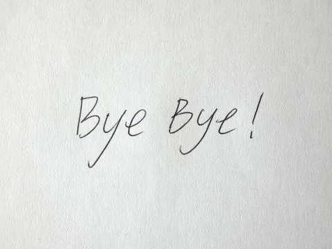 Bye Bye Handwritten On Paper Foto stock