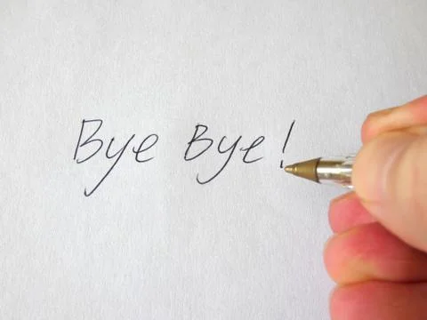 Bye Bye Writing Hand Stock Photos