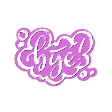 Bye word speech bubble icon symbol. Web design. Sticker design. Hand drawn .. Stock Illustration